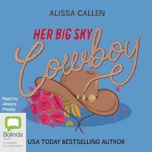 Her Big Sky Cowboy: Wildflower Ranch, Book 3