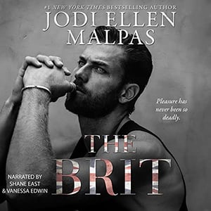 The Brit: Unlawful Men, Book 1