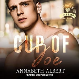 Cup of Joe: Bold Brew, Book 1