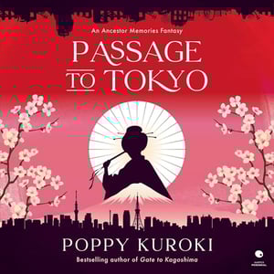Passage to Tokyo: A Novel