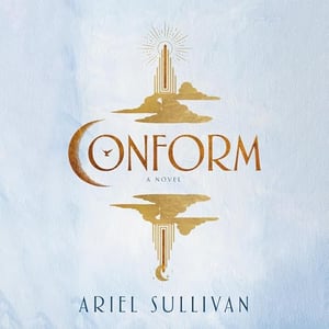 Conform: A Novel