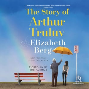 The Story of Arthur Truluv: A Novel