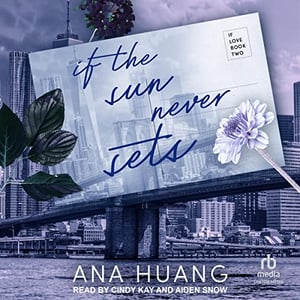 If the Sun Never Sets: If Love, Book 2