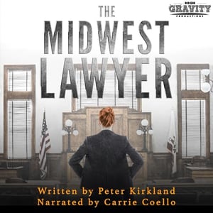 The Midwest Lawyer: A Legal Thriller (Maggie Gallagher Legal Thriller Series, Book 1)