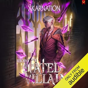 Reborn as the Fated Villain: Reborn as the Fated Villain, Book 1