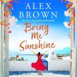 Bring Me Sunshine: Come Away with Me, Book 1