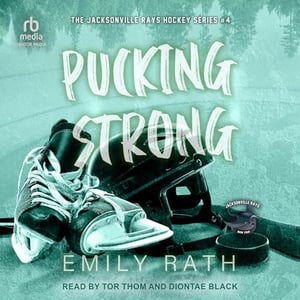 Pucking Strong: Jacksonville Rays, Book 4