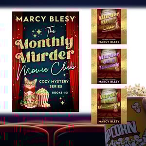 The Monthly Murder Movie Club Cozy Mystery Series Box Set, Books 1-3