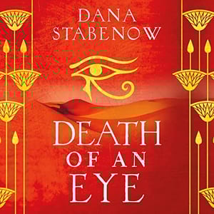 Death of an Eye: Eye of Isis, Book 1