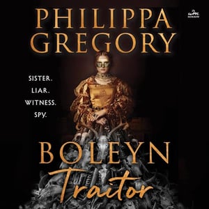 Boleyn Traitor: A Novel