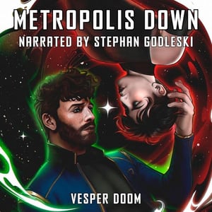 Metropolis Down: The Void, Book 1