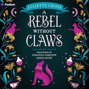 A Rebel Without Claws: Southern Charm, Book 1