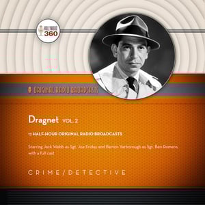 Dragnet, Vol. 2 - Abridged