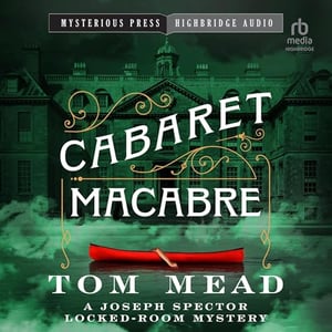 Cabaret Macabre: Joseph Spector Series, Book 3