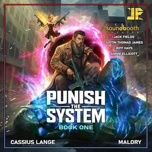 Punish the System: Book 1: A System Integration & Apocalypse LitRPG