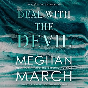 Deal with the Devil: The Forge Trilogy, Book 1