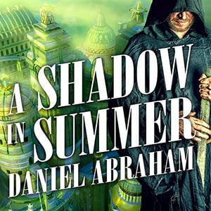 A Shadow in Summer: Long Price Quartet, Book 1