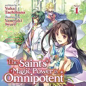 The Saint's Magic Power is Omnipotent, Vol. 1
