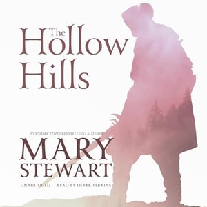 The Hollow Hills: The Arthurian Saga, Book 2