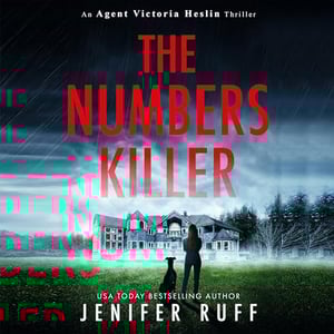 The Numbers Killer: Agent Victoria Heslin Series, Book 1