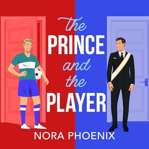 The Prince and the Player: Prince Pact, Book 1