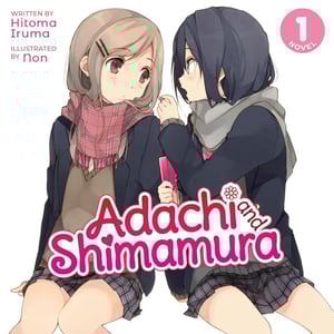 Adachi and Shimamura (Light Novel) Vol. 1