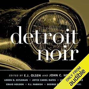 Detroit Noir: Akashic Books: Noir