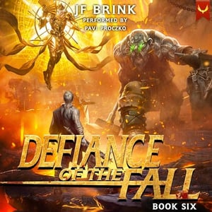 Defiance of the Fall 6: Defiance of the Fall, Book 6