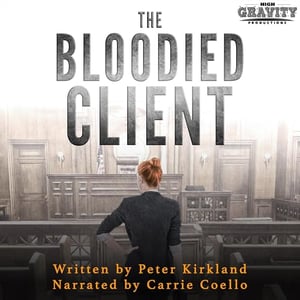 The Bloodied Client: A Legal Thriller (Maggie Gallagher Legal Thriller Series, Book 2)