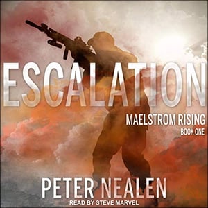 Escalation: Maelstrom Rising Series, Book 1
