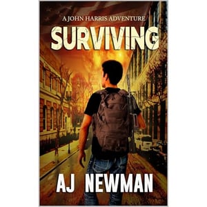 Surviving: Post Apocalyptic Survival fiction