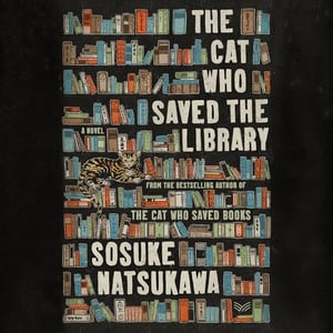 The Cat Who Saved the Library: A Novel