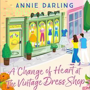 A Change of Heart at the Vintage Dress Shop: A Vintage Dress Shop Romance, Book 2