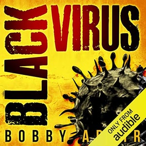 Black Virus: Black Rust, Book 1