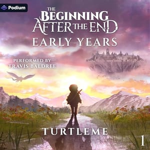 Early Years: The Beginning After the End, Book 1