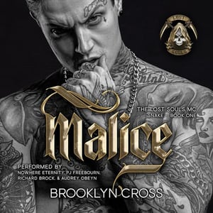Malice: Lost Souls MC, Book 1