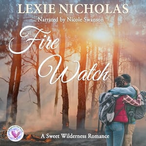 Fire Watch: Southern Storms, Book 3