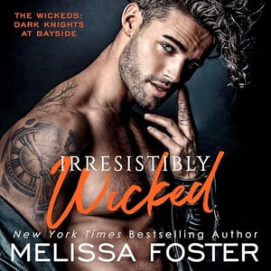 Irresistibly Wicked: Zander Wicked: The Wickeds: Dark Knights at Bayside, Book 7
