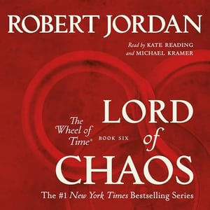 Lord of Chaos: Book Six of The Wheel of Time