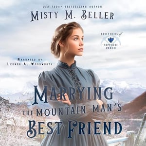 Marrying the Mountain Man's Best Friend: Brothers of Sapphire Ranch