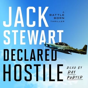 Declared Hostile: Battle Born, Book 4