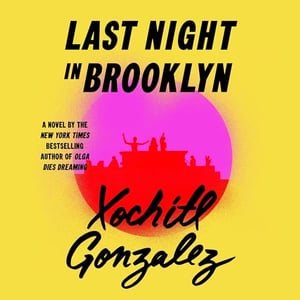 Last Night in Brooklyn: A Novel