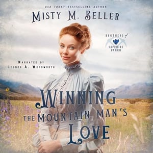Winning the Mountain Man's Love: Brothers of Sapphire Ranch, Book 5