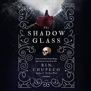 The Shadow Glass: The Bone Witch, Book 3