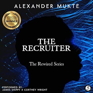 The Recruiter: The Rewired Series, Book 1