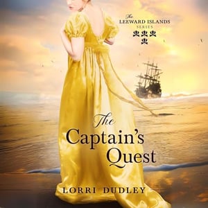 The Captain's Quest: The Leeward Island Series, Book 4