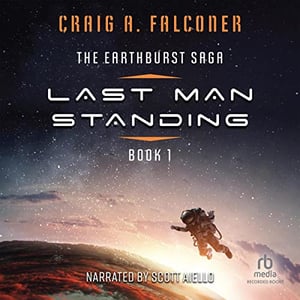 Last Man Standing: Earthburst, Book 1