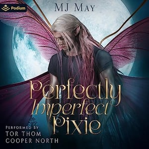 Perfectly Imperfect Pixie: Perfect Pixie Series, Book 1