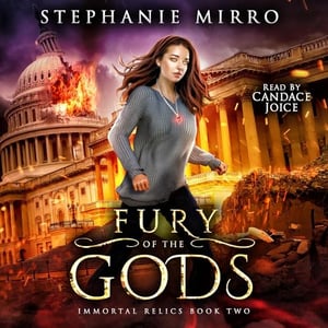 Fury of the Gods: A Thrilling New Adult Urban Fantasy (Immortal Relics, Book 2)