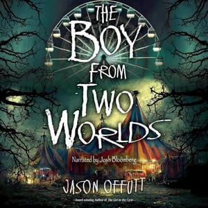 The Boy from Two Worlds: The Girl in the Corn, Book 2